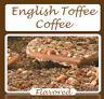 English Toffee Flavored Gourmet Coffee- Fresh Roasted ½Lb-5LB